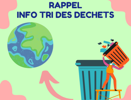 RAPPEL INFO TRI DECHETS